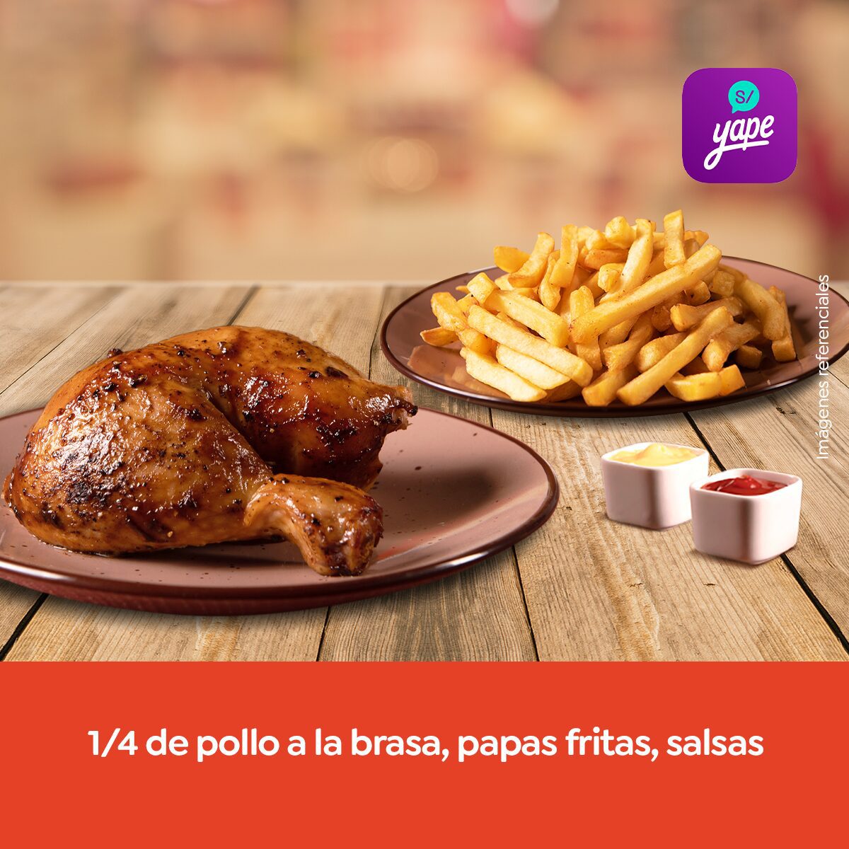 1/4 de pollo a la brasa (Yape Promo solo Jueves)